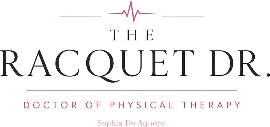 The Racquet Dr. — Doctor of Physical Therapy · Sophia De Aguero
